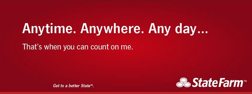 Anytime. Anywhere. State Farm